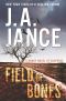 [Joanna Brady 18] • Field of Bones · A Brady Novel of Suspense